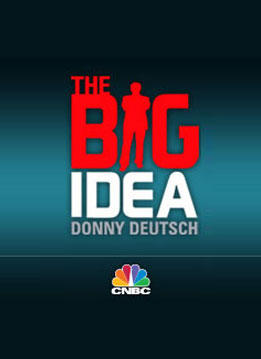 The Big Idea with Donny Deutsch